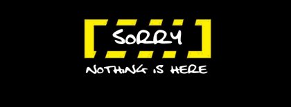 Sorry Nothing Is Here Facebook Covers